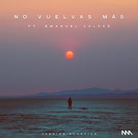 No Vuelvas Más (Versión Acústica)