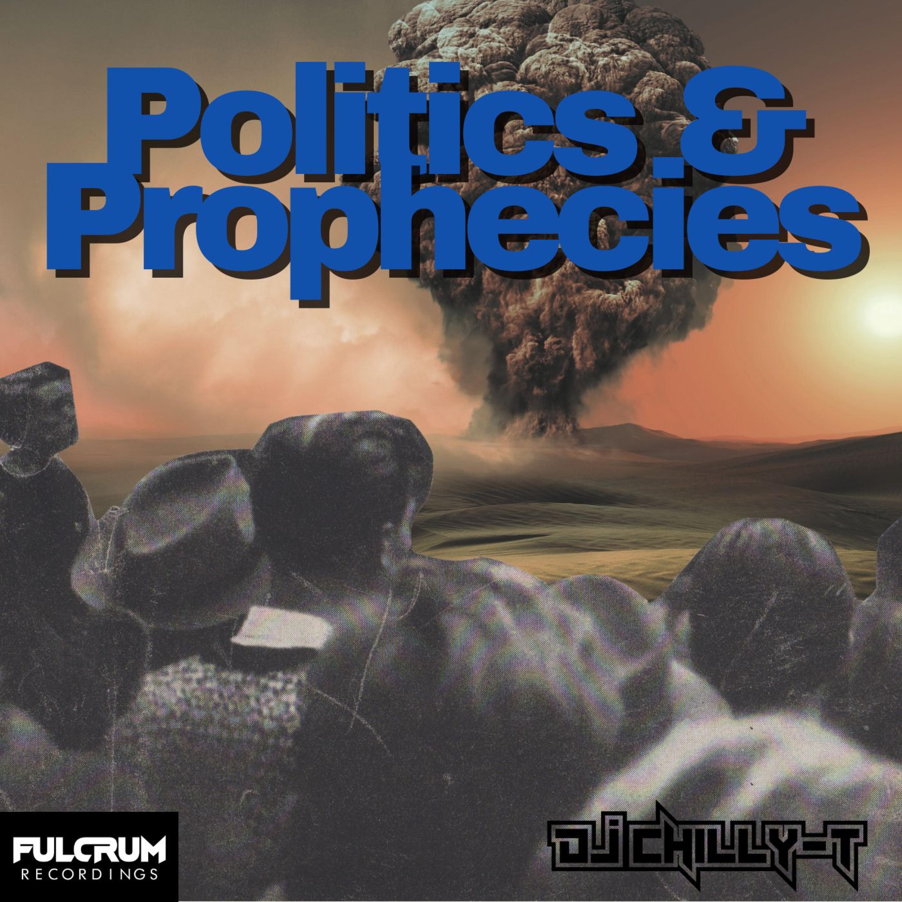 Politics & Prophecies