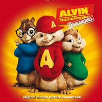 Alvin And The Chipmunks: The Squeakquel (Original Motion Picture Soundtrack)