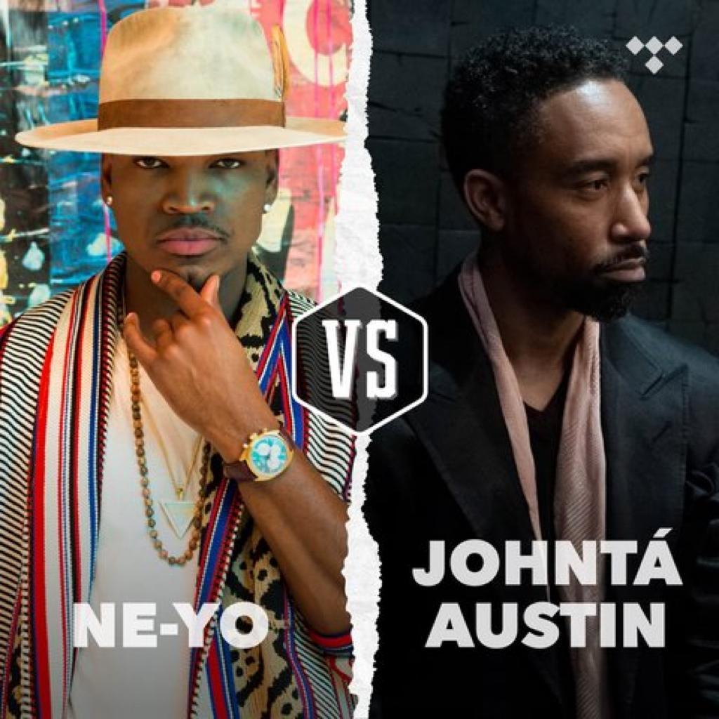 Ne-Yo vs Johnta Austin