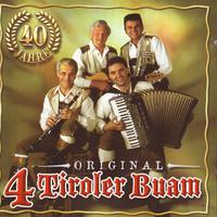 Orig. 4 Tiroler Buam - 40 Jahre Ein Leben mit Musi