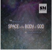 Space Is the Body of God