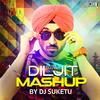 DJ Suketu - Diljit Dosanjh Mashup By Dj Suketu