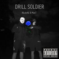 DRILL SOLDIER (feat. KkubiKk)