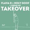 Flava D - Takeover