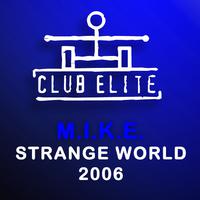 Strange World 2006