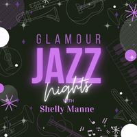 Glamour Jazz Nights with Shelly Manne