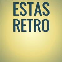 Estas Retro