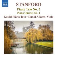 STANFORD, C.V.: Piano Trio No.2 / Piano Quartet No.1 (Gould Piano Trio, Adams)