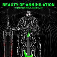 Beauty Of Annihilation (from Call of Duty: Black Ops Zombies) (feat. Jessie Grace)