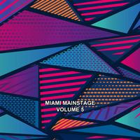 Miami Mainstage, Vol. 5