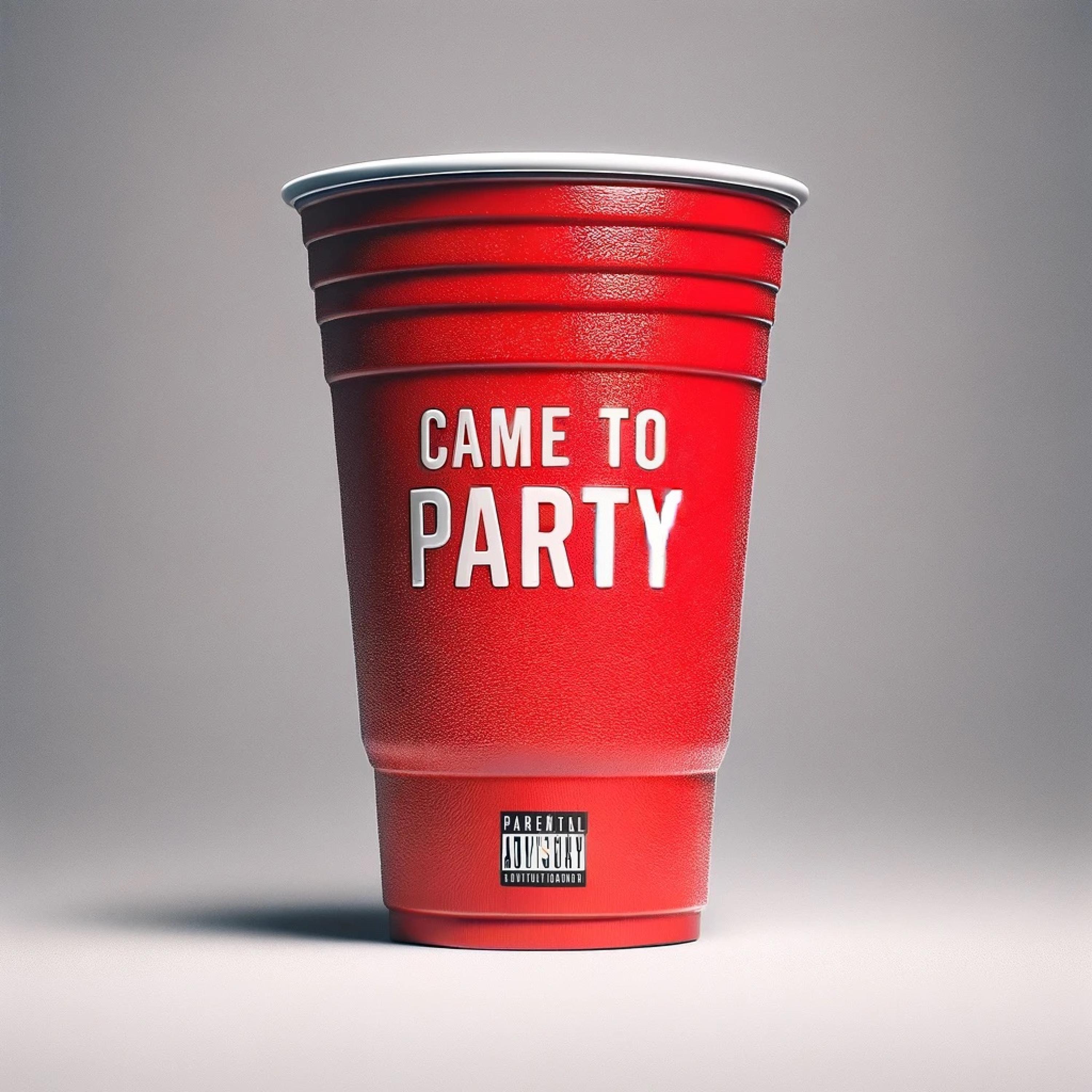 Came to Party (feat. IOX Productions)