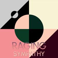 Raging Sympathy