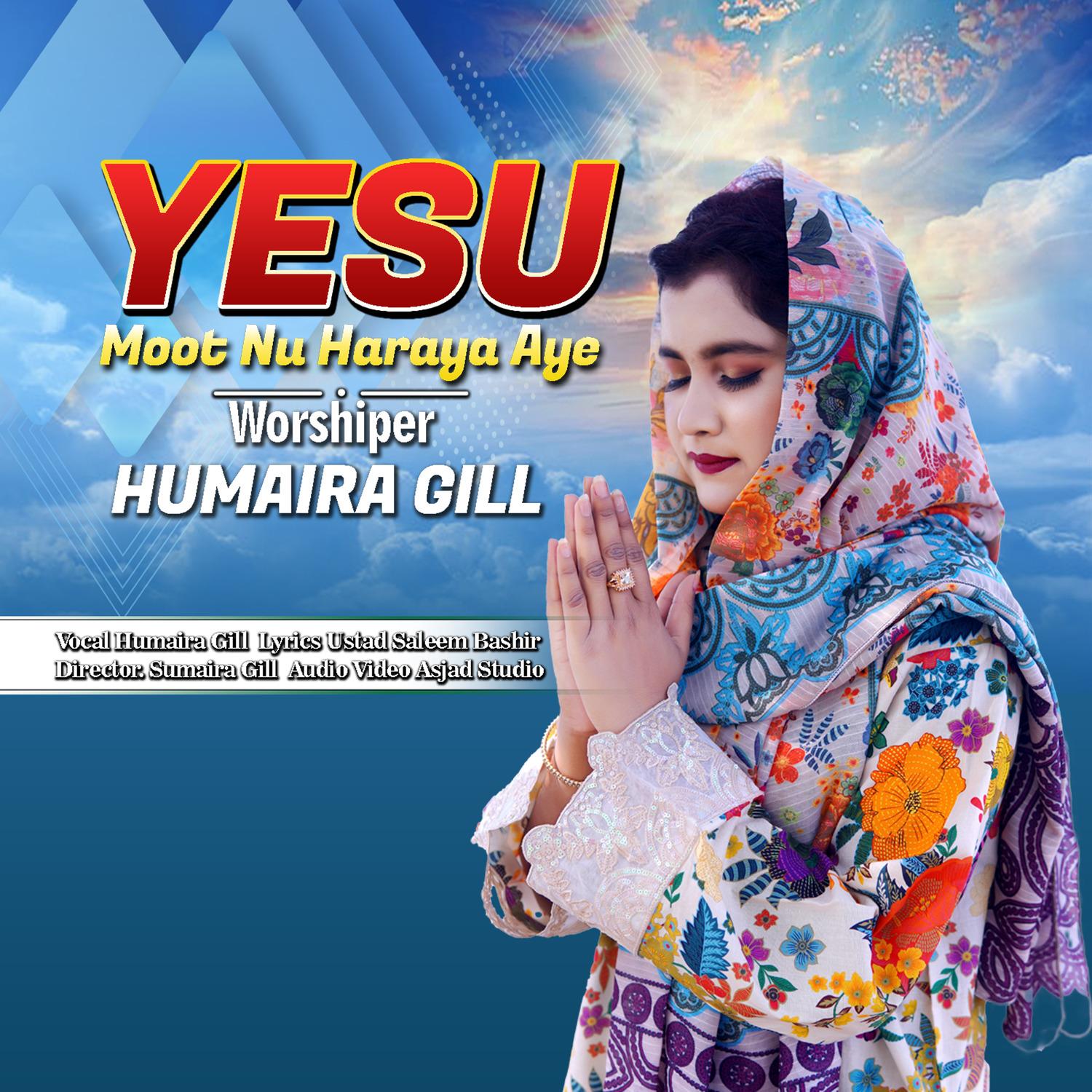 Yesu Moot Nu Haraya Aye