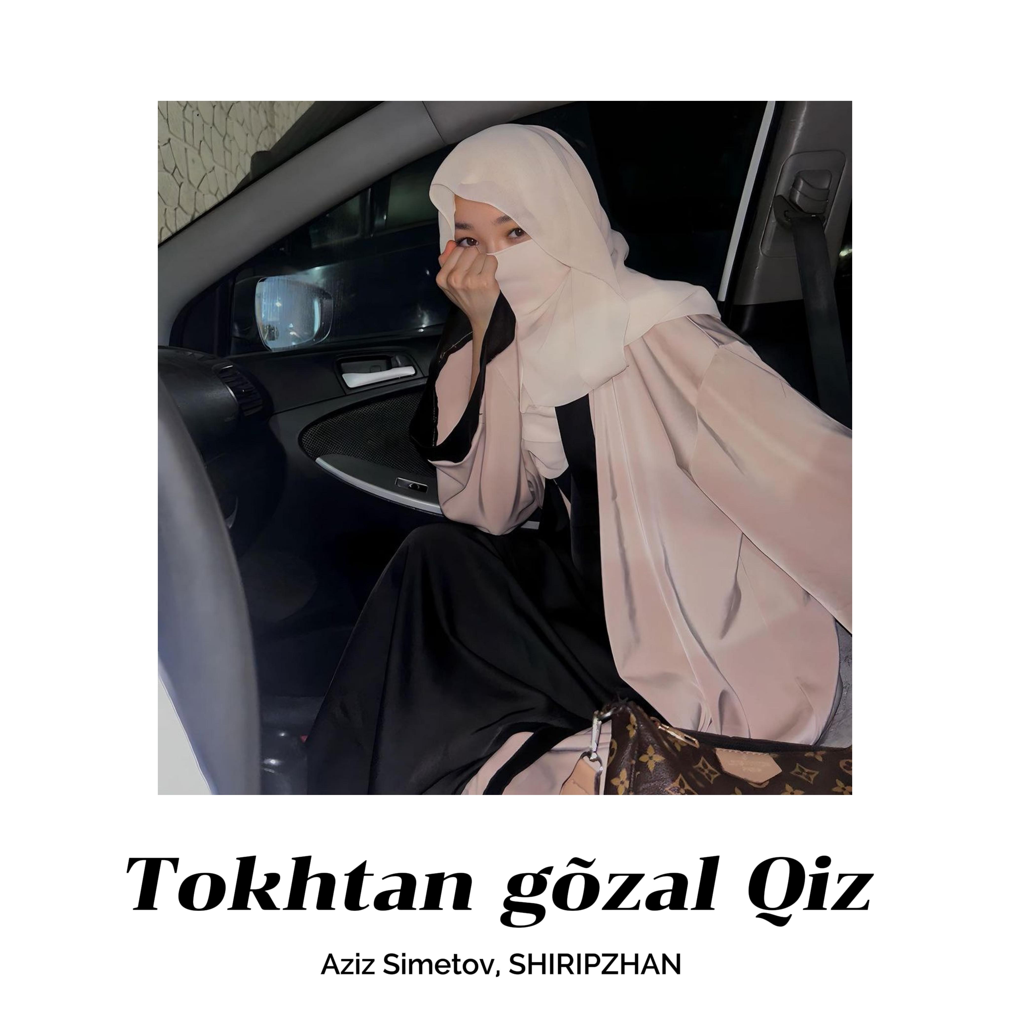 Tokhtan Gõzal Qiz