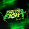 DJ Will22 - Vem pro Fight