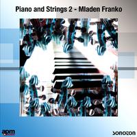 Piano and Strings, Vol. 2: Mladen Franko