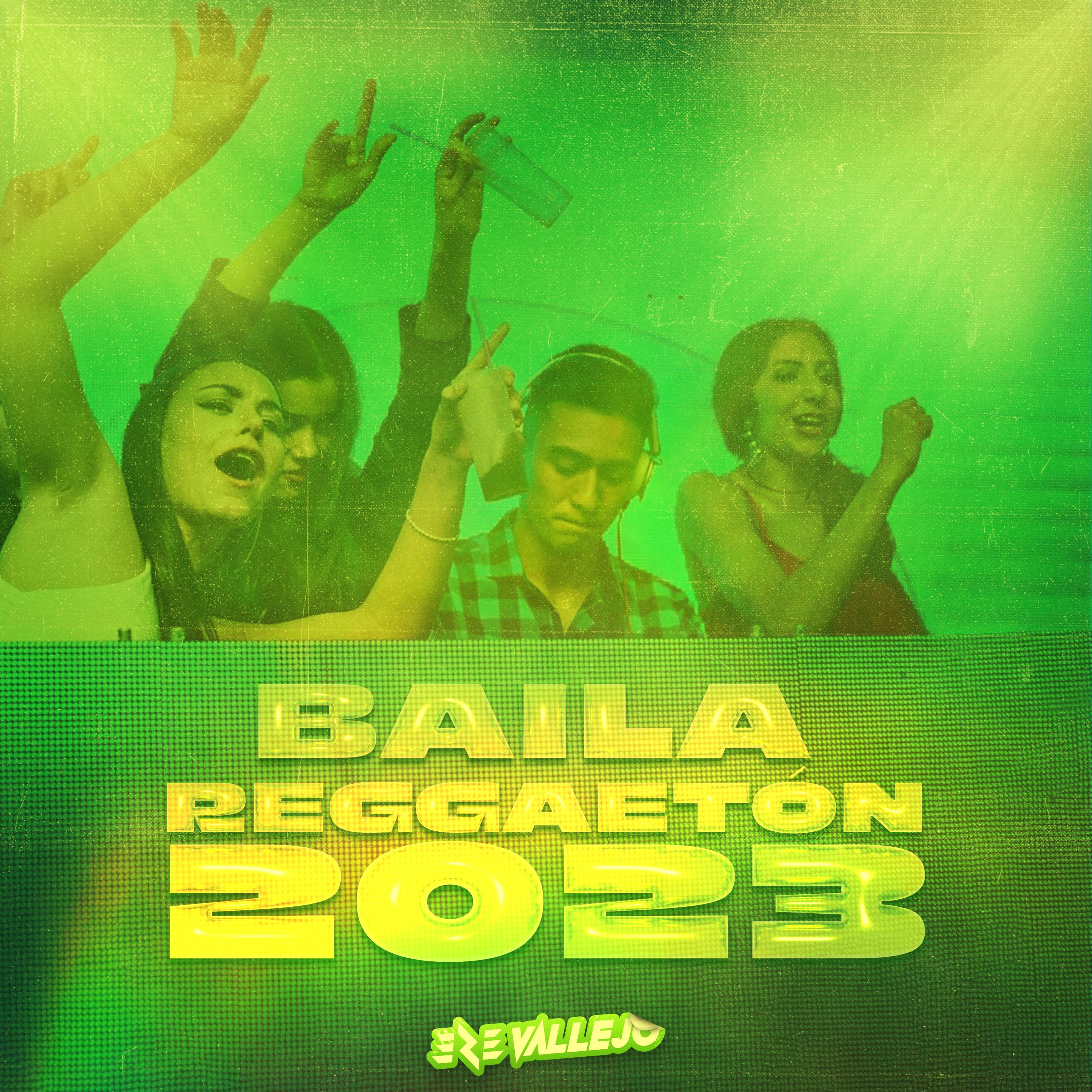 Baila Reggaeton 2023 (Lo Más Escuchado Noviembre) (Remix)