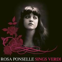 Rosa Ponselle Sings Verdi