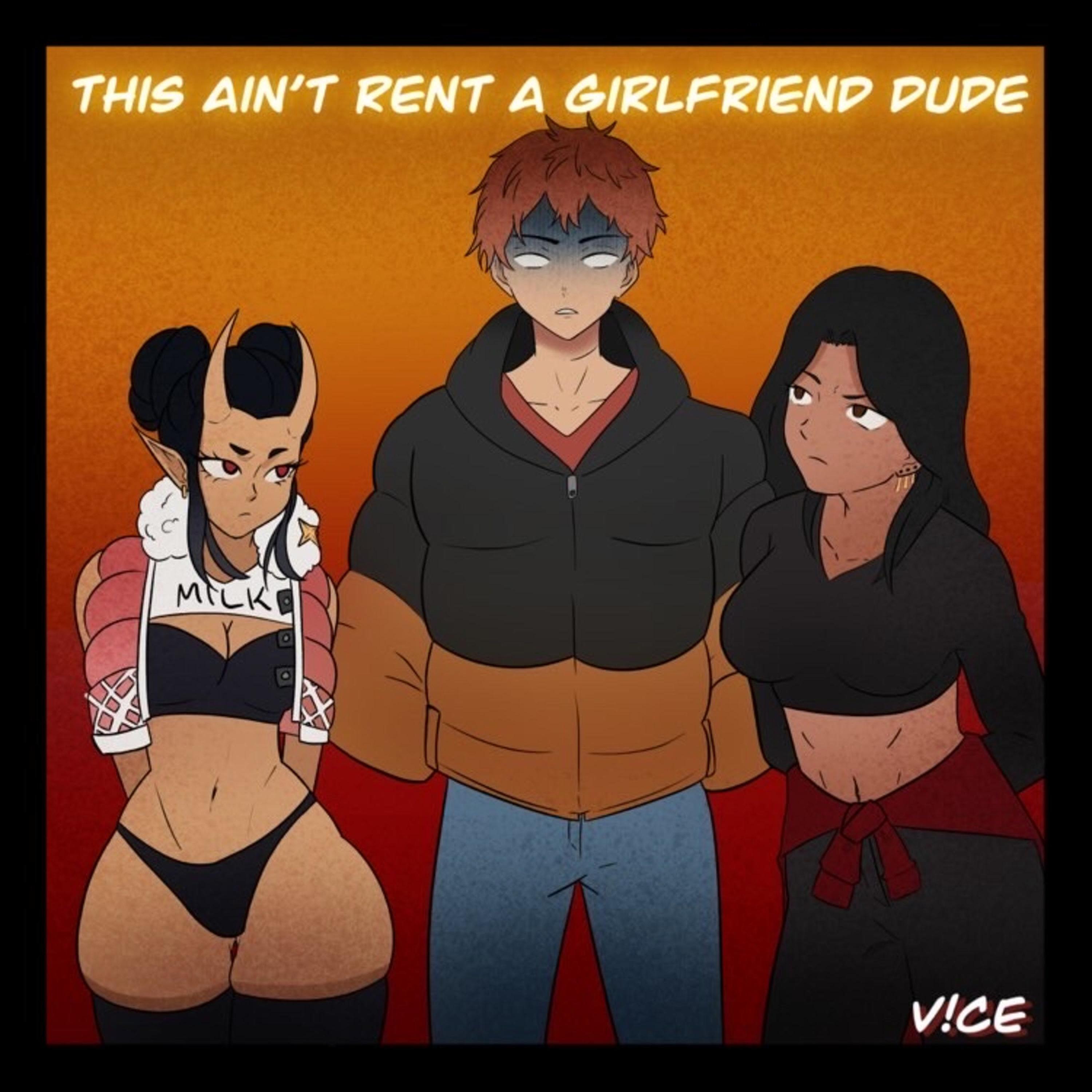 This aint rent a gf dude (feat. DayumDahlia)