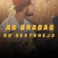 As Brabas do Sertanejo