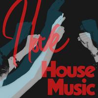 I Love House Music