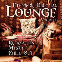 Ethnic & Oriental Lounge, Vol. 1