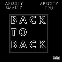 Back to Back (feat. Apecity Tru & J-Fedy)