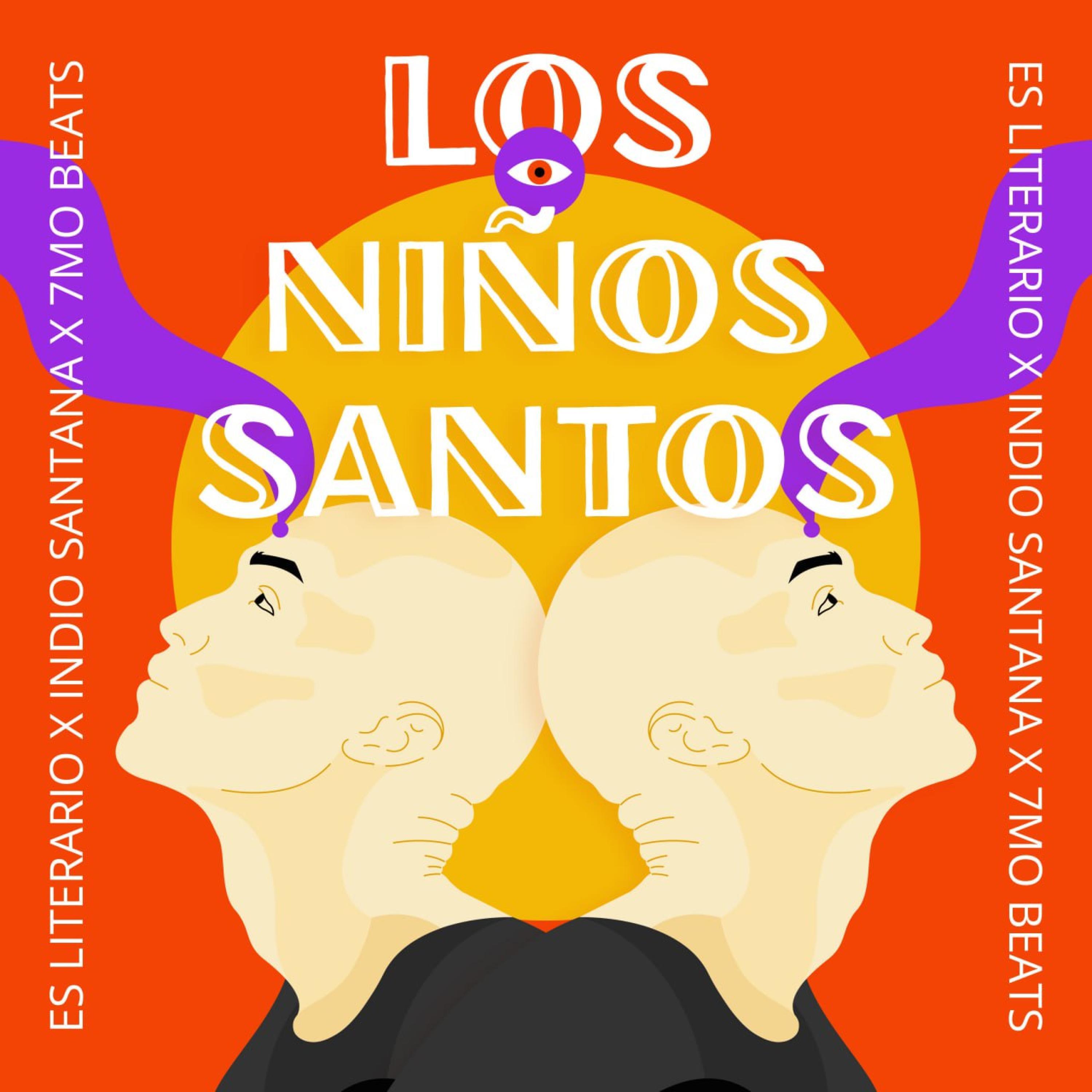 Los Niños Santos (feat. Indio Santana)