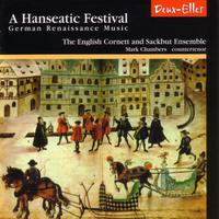 A Hanseatic Festival - German Renaissance Music