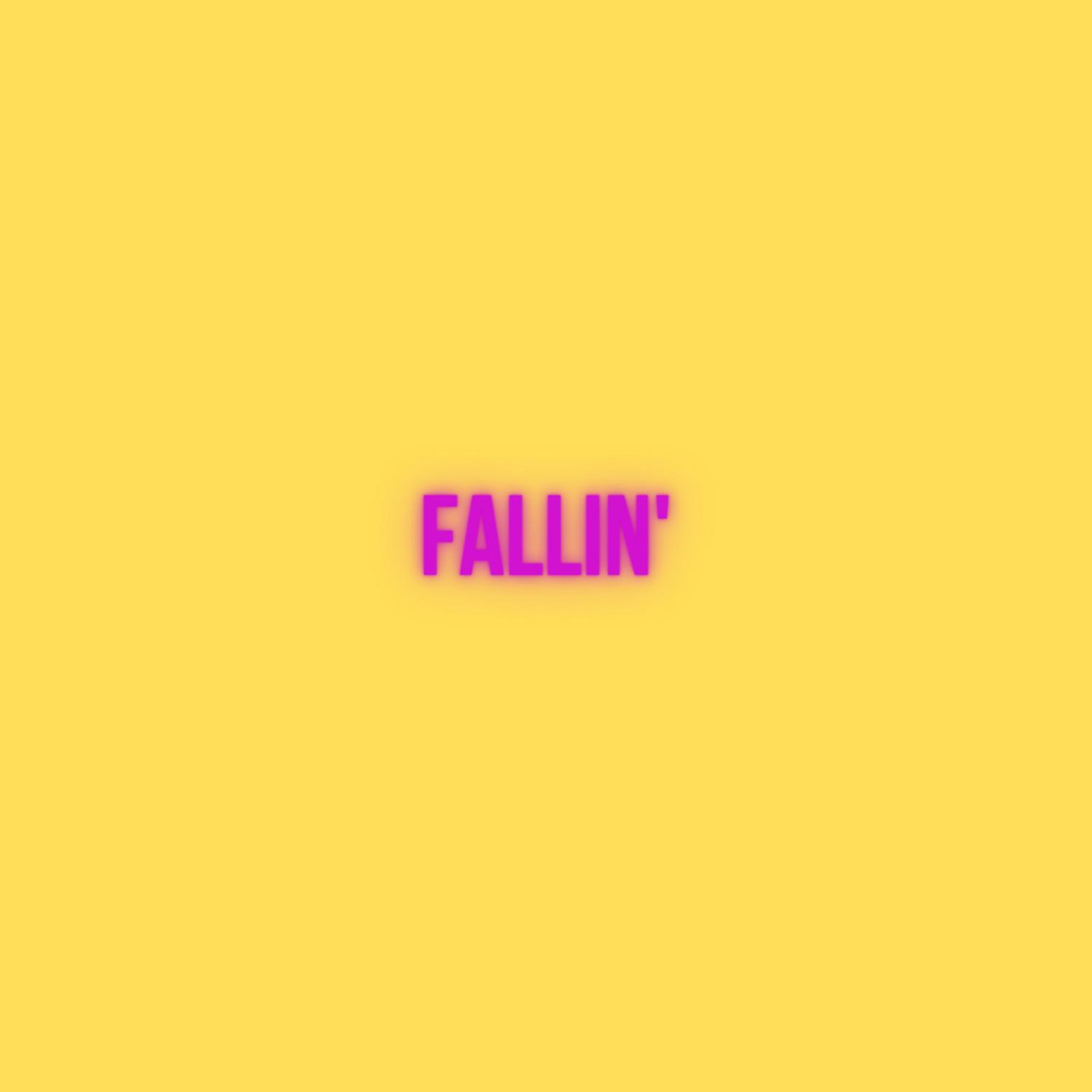Fallin'