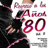 Regreso a los Años 80 Vol. 2