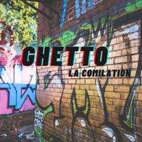 Ghetto: La compilation