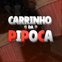 Carrinho da Pipoca