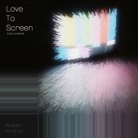 Love to Screen (Instrumental)