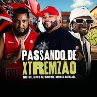 Passando de Xtremzão