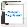 Motivational Songs For Office Work - Working Hard Playlist