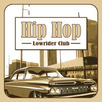 Hip Hop Lowrider Club