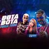 Robinho Destaky - Bota Bota Toma Treu (feat. MC GW & Mc Branquinha)