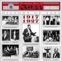 The Golden Years of Jazz (1917-1927 - 20 Hits)