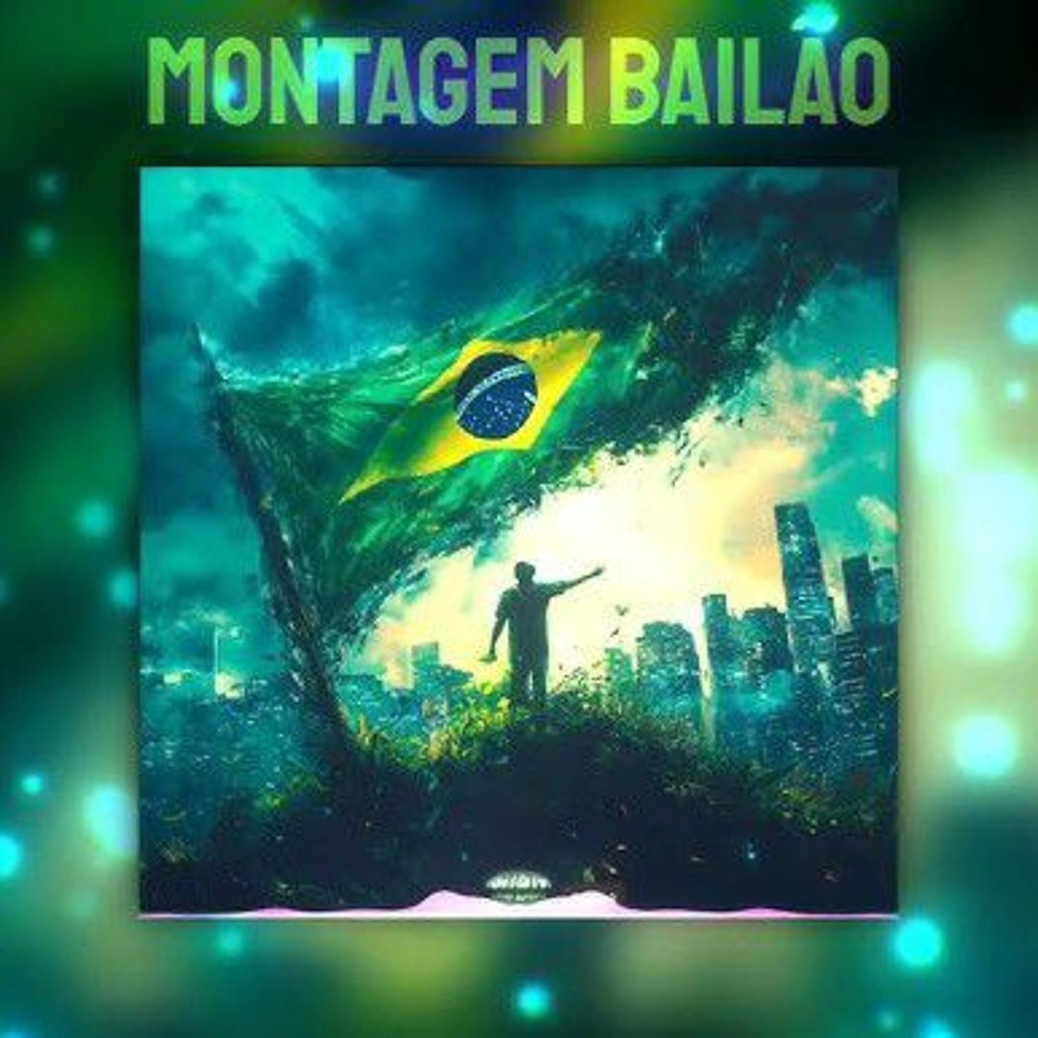 MONTAGEM BAILÃO