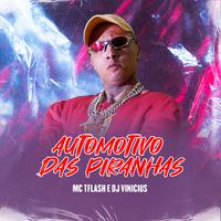 Automotivo das Piranhas