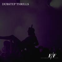 Dubstep Thrills