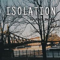 Isolation