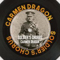 Soldier's Chorus (Remastered 2014)