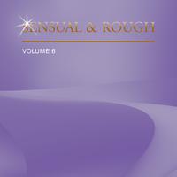 Sensual & Rough, Vol. 6