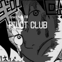 ￥PILOT CLUB￥