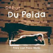 首次录音：跨越时空的致敬 (Franz Liszt Piano Works)