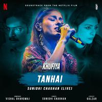 Tanhai - Sunidhi Chauhan (Live) (From 