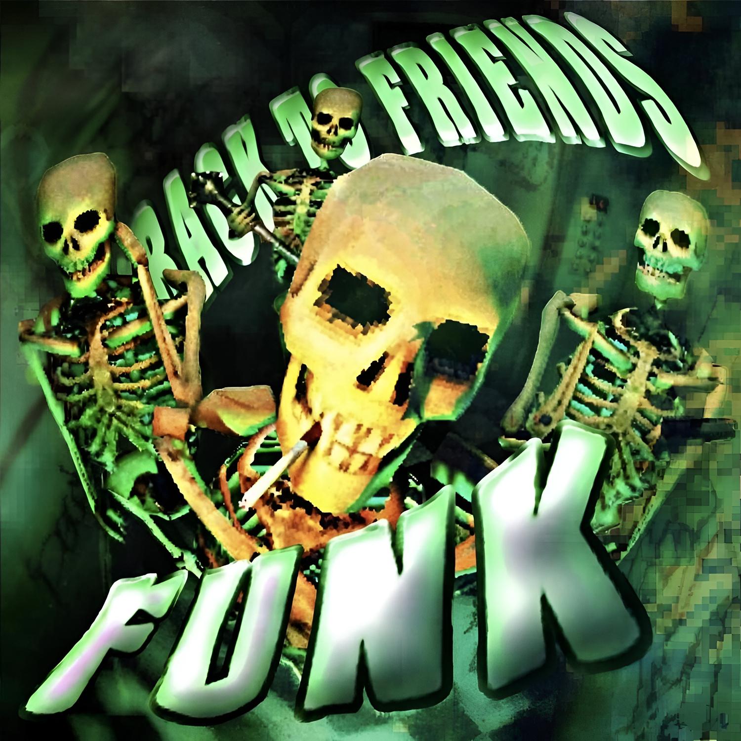 Back to Friends Funk